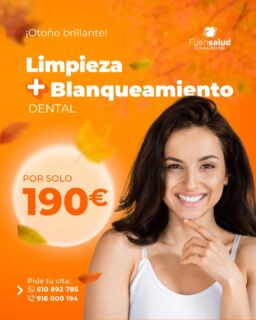 ¡Tu Sonrisa te Pide un Cambio Urgente✨🦷!

Di adiós a las manchas y luce una sonrisa Brillante con el 🍂Pack Otoño Brillante de Clínica Dental Fuensalud en Fuenlabrada.

🦷Limpieza Dental + 1 Sesión de Blanqueamiento en Clínica por solo 190€🔥

😁Todo lo que necesitas para presumir de dientes blancos y saludables, realizado por nuestro equipo en una sola cita para tu comodidad.

👋Pide tu Cita Ahora: 916 000 194 - 610 89 27 85

#DentistaFuenlabrada #ClinicaDentalMadrid #LimpiezaDental #BlanqueamientoDental #SonrisaSaludable #DientesBlancos #Fuenlabrada #Loranca #Madrid